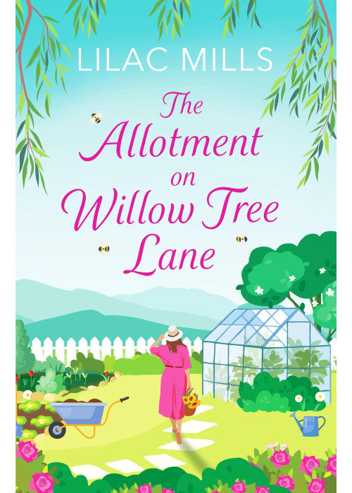 The Allotment on Willow Tree Lane (Foxmore Village, 3): A sweet, uplifting rural romance
