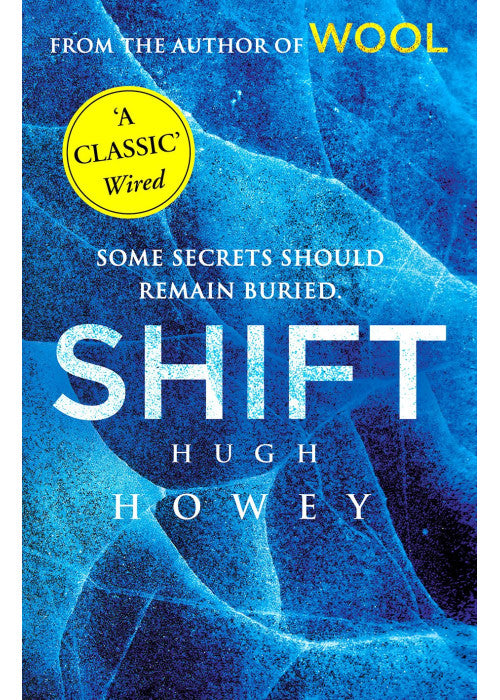 Shift: (Wool Trilogy 2)