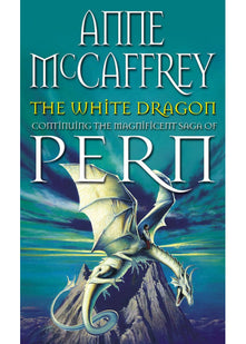 The White Dragon: the climactic Epic from one of the most influential fantasy and SF writers of her generation: 3 (The Dragon Books, 3)