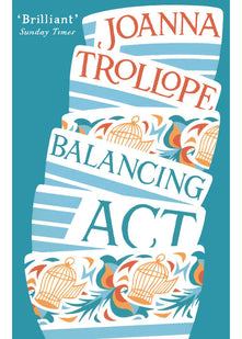 Balancing Act: an absorbing and authentic novel from one of Britain’s most popular authors