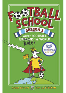 Football School Season 1: Where Football Explains the World