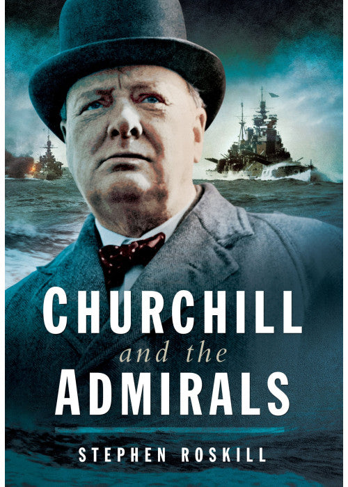 Churchill and the Admirals