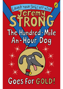 The Hundred-Mile-an-Hour Dog Goes for Gold!