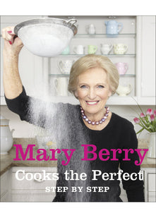 Mary Berry Cooks The Perfect