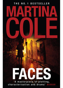 Faces: A chilling thriller of loyalty and betrayal