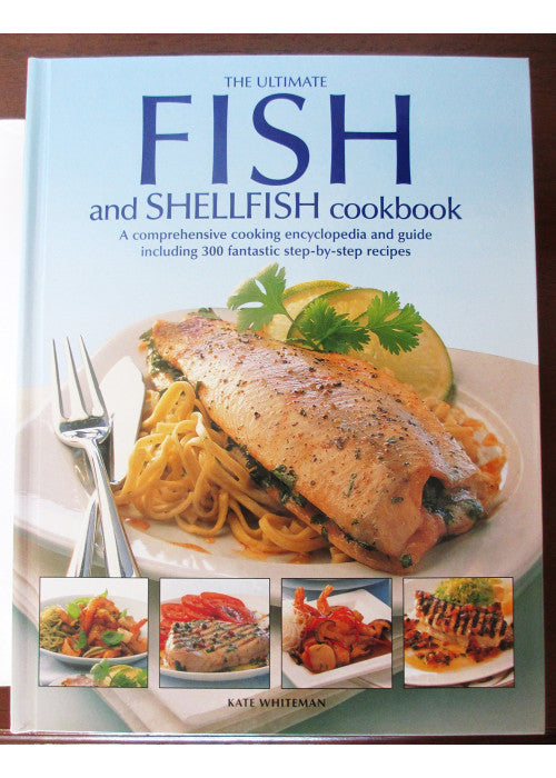 The Ultimate Book of Fish and Shellfish