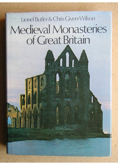 Mediaeval Monasteries of Great Britain
