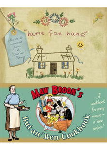 Maw Broon's But an' Ben Cookbook