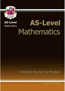 AS-Level Maths Complete Revision & Practice