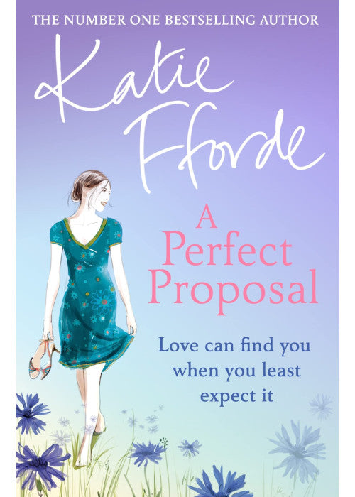 A Perfect Proposal: The escapist holiday romance from the Sunday Times bestselling author