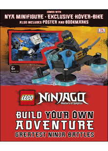 LEGO NINJAGO Build Your Own Adventure Greatest Ninja Battles: with Nya minifigure and exclusive Hover-Bike model (LEGO Build Your Own Adventure)