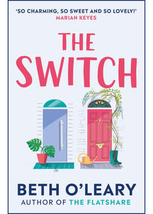 The Switch: the joyful and uplifting novel from the author of The Flatshare