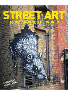 Street Art: From Around the World [Paperback] [201