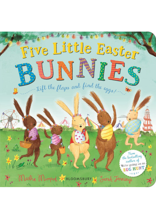 Five Little Easter Bunnies: A Lift-the-Flap Adventure (The Bunny Adventures)