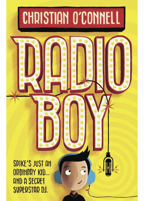 Radio Boy (Radio Boy, Book 1)