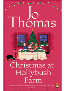 Christmas at Hollybush Farm: The heartwarming new small town festive romance