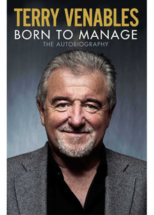 Born to Manage: The Autobiography