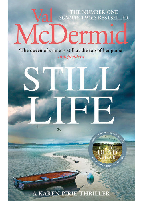 Still Life: The heart-pounding number one bestseller that will have you gripped (Karen Pirie)