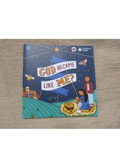 God Became Like Me?