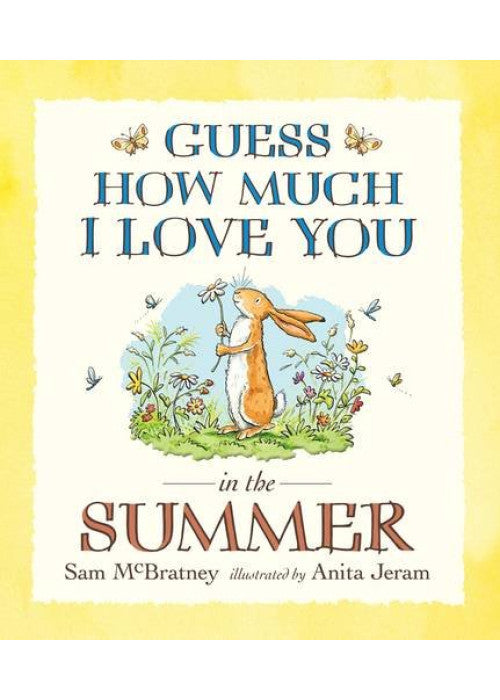 Guess How Much I Love You in the Summer