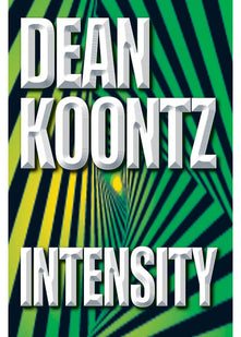 Intensity: A powerful thriller of violence and terror