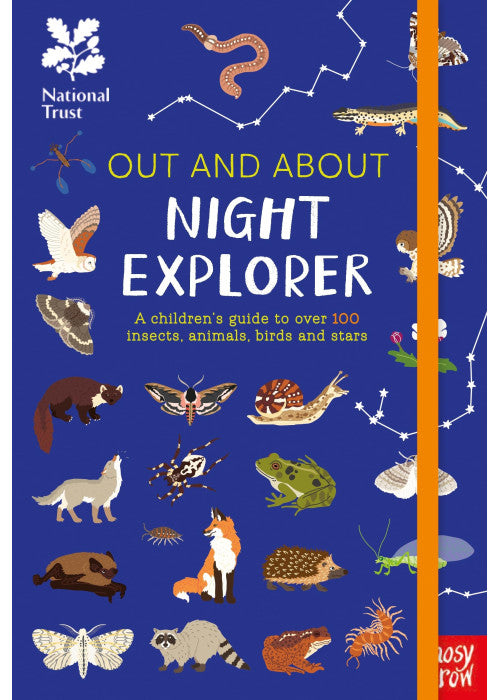 National Trust: Out and About Night Explorer: A children’s guide to over 100 insects, animals, birds and stars