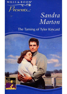 The Taming of Tyler Kincaid (Presents S.)