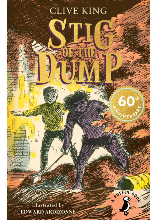 Stig of the Dump: 60th Anniversary Edition (A Puffin Book) (Cover may vary)