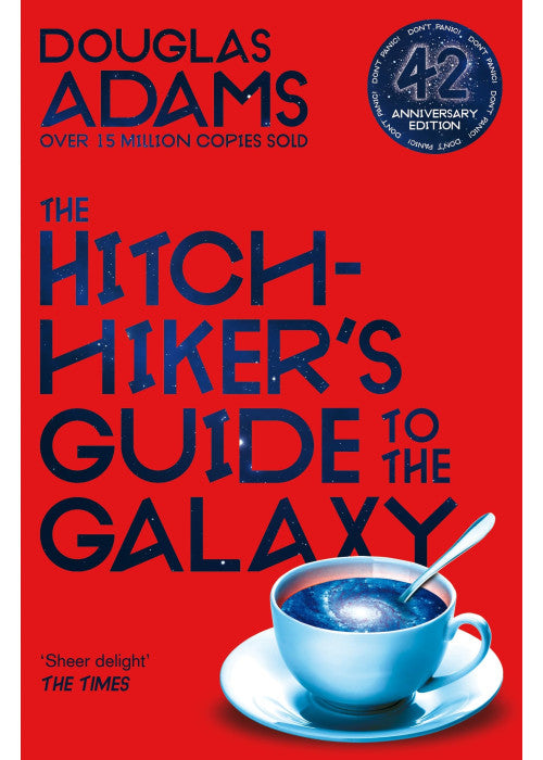 The Hitchhiker's Guide to the Galaxy: The 42nd Anniversary Edition of Douglas Adams's International Bestseller: 1