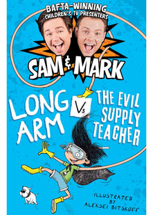 Long Arm Vs The Evil Supply Teacher: 2 (The Adventures of Long Arm)