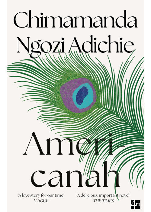 Americanah: The stunning and literary, cross-continental novel from global bestselling author Chimamanda Ngozi Adichie