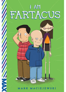 I Am Fartacus (Max)