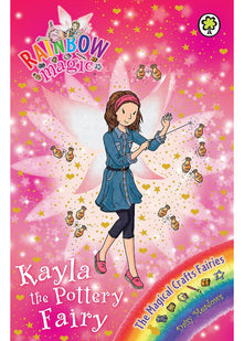 Rainbow Magic: The Magical Crafts Fairies: 141: Kayla the Pottery Fairy: The Magical Crafts Fairies Book 1