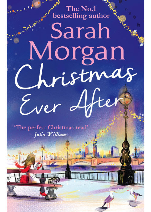 Christmas Ever After: A flirty small-town enemies to lovers festive romance perfect to curl up with in winter!: Book 3 (Puffin Island trilogy)