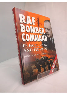 RAF Bomber Command in Fact, Film and Fiction