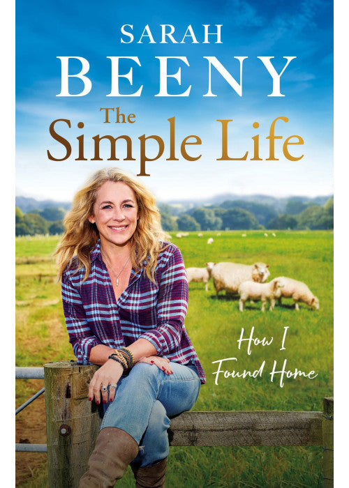 The Simple Life: How I Found Home: The unmissable Sunday Times bestselling memoir