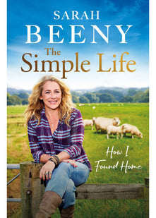 The Simple Life: How I Found Home: The unmissable Sunday Times bestselling memoir