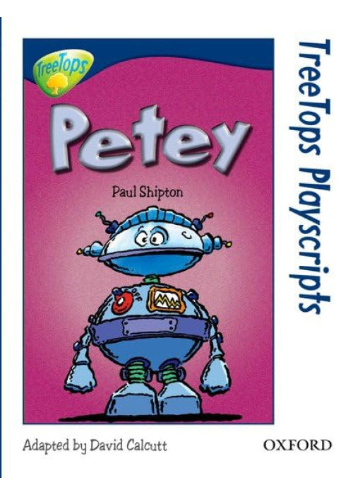 Oxford Reading Tree: Level 14: TreeTops Playscripts: Petey