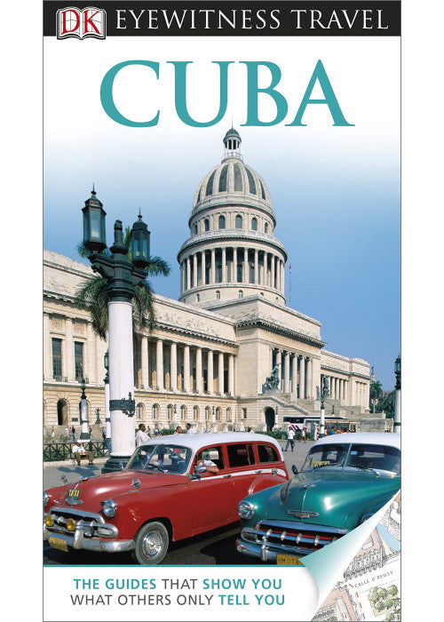 DK Eyewitness Travel Guide: Cuba: Eyewitness Travel Guide 2013