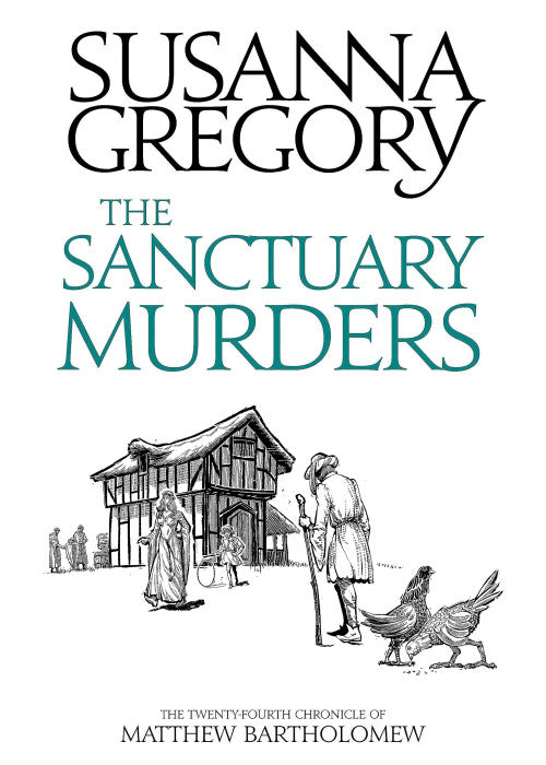 The Sanctuary Murders: The Twenty-Fourth Chronicle of Matthew Bartholomew