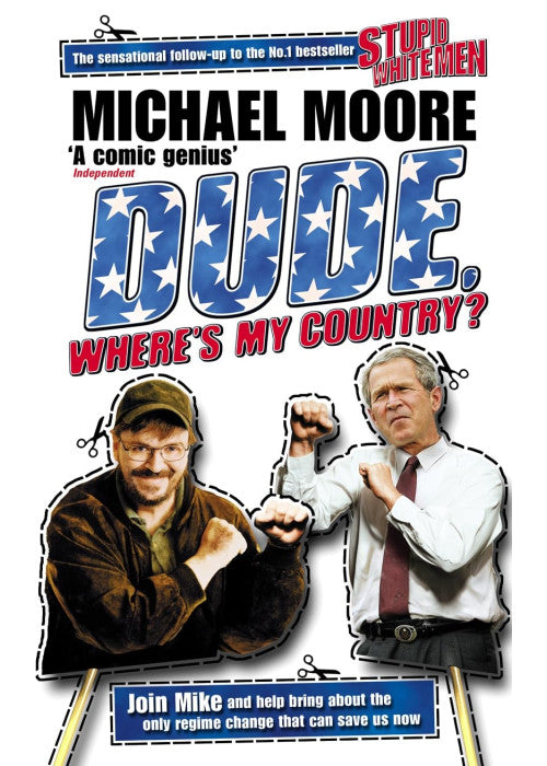 Dude, Where's My Country?