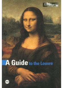 A GUIDE TO THE LOUVRE (ANGLAIS)