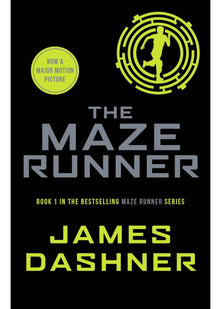 The Maze Runner: book 1 in the multi-million bestselling series, now a major movie (Maze Runner Series)