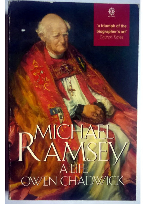 Michael Ramsey: A Life (Oxford paperback lives)