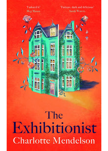 The Exhibitionist: The Times Novel of the Year