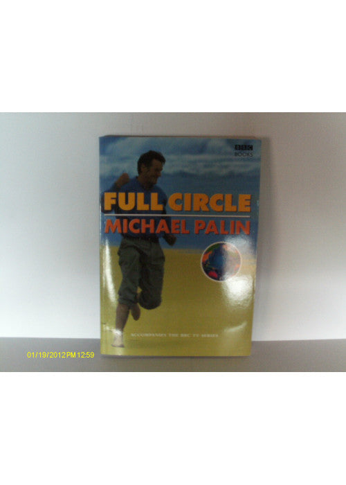 FULL CIRCLE MICHAEL PALIN