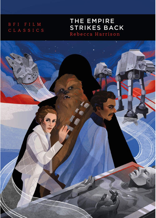 The Empire Strikes Back (BFI Film Classics)