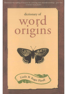 Dictionary of Word Origins