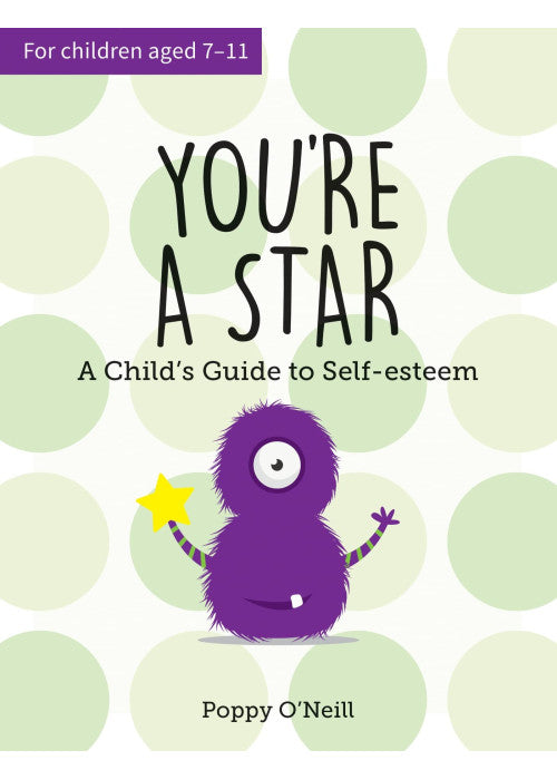 You're a Star: A Child's Guide to Self-Esteem