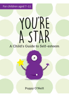 You're a Star: A Child's Guide to Self-Esteem